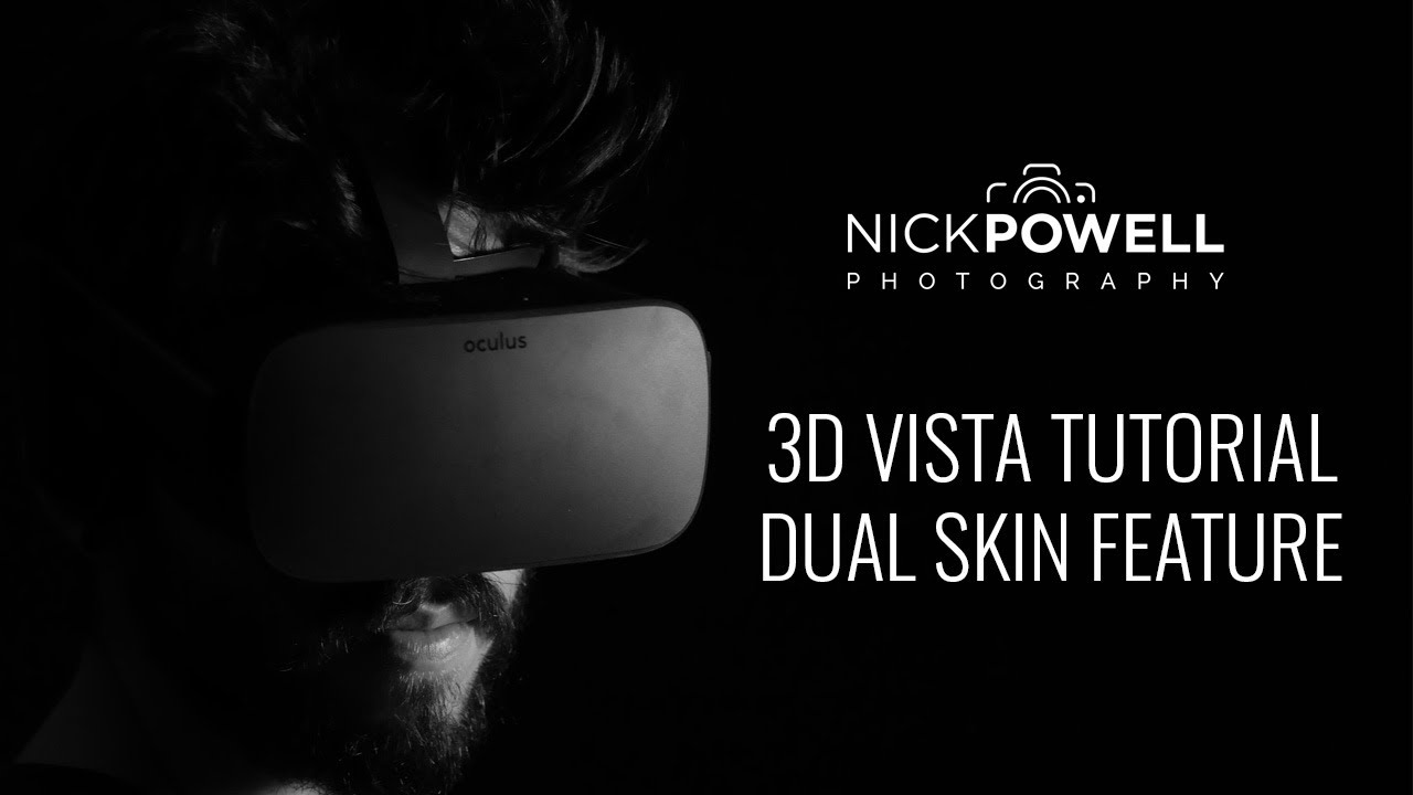 3D Vista Tutorial - Overview of the Dual Skin Feature