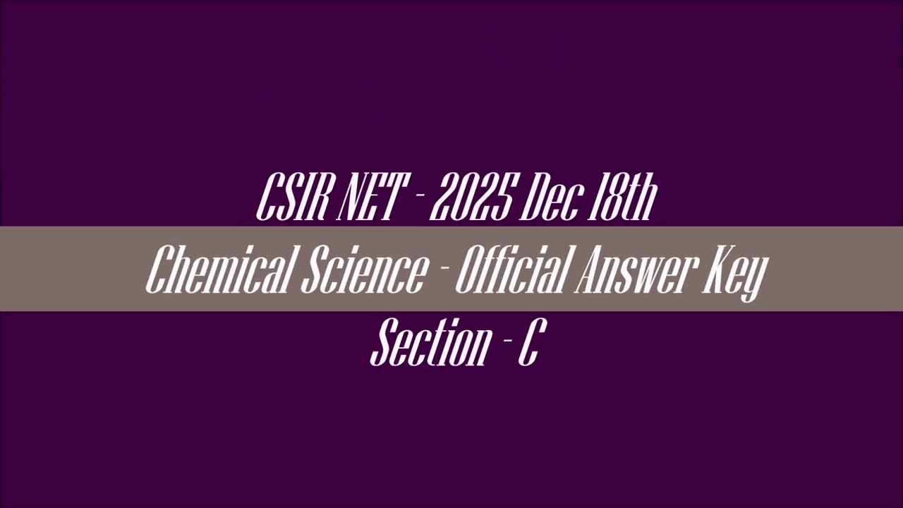 CSIR NET Dec 2025 Chemistry Question Paper with solutions 