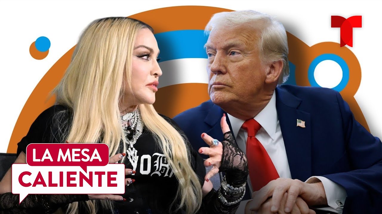 Madonna critica las medidas de Trump contra la comunidad LGBTQIA+ | La Mesa Caliente