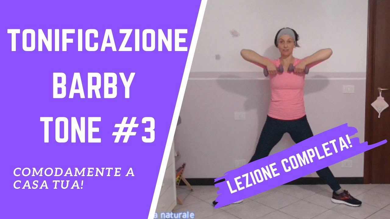 Lezione di tonificazione con musica. Barby TONE #3|La mia vita naturale