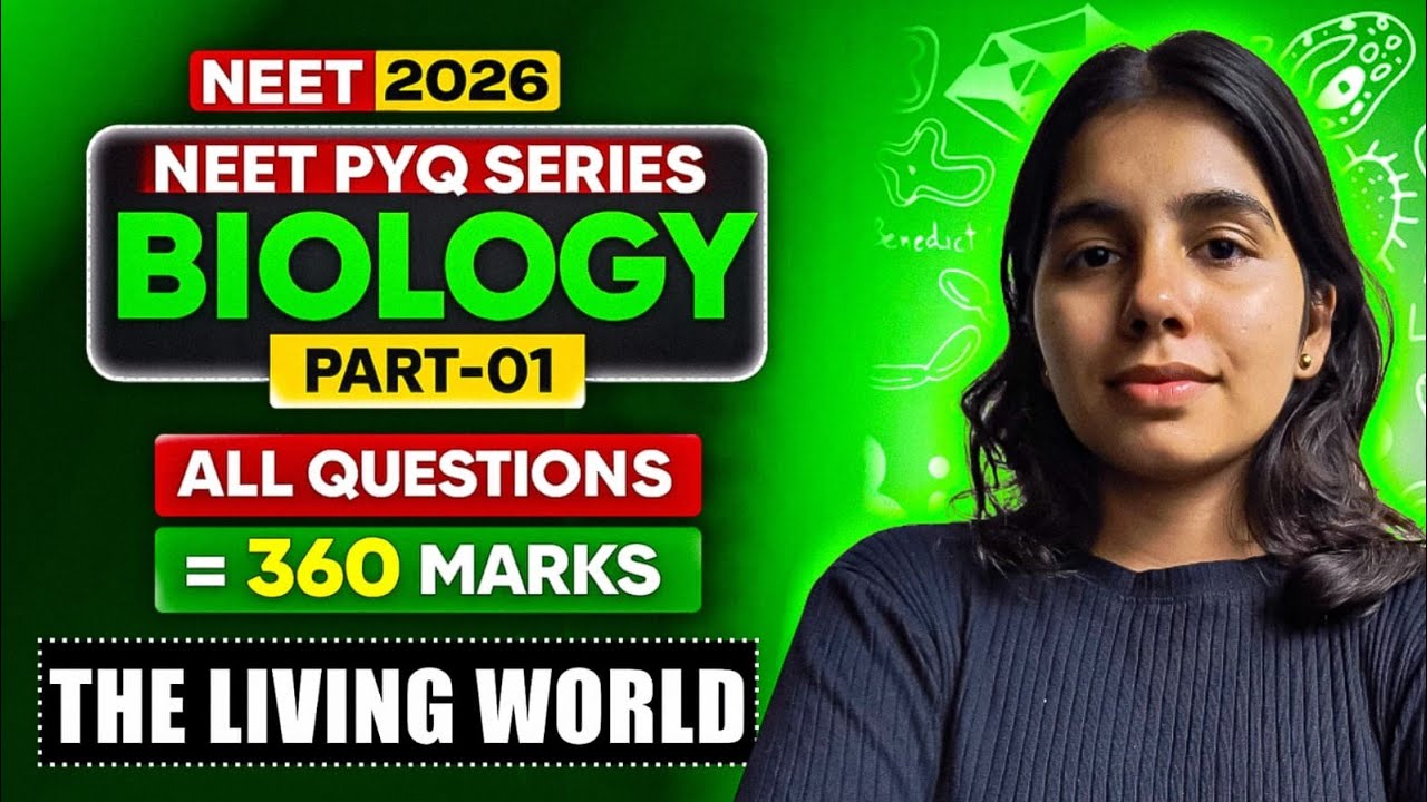 NEET 2026 Biology MCQ 🔥 | The Living World PYQs + Most Expected Questions | NEET MCQ Series