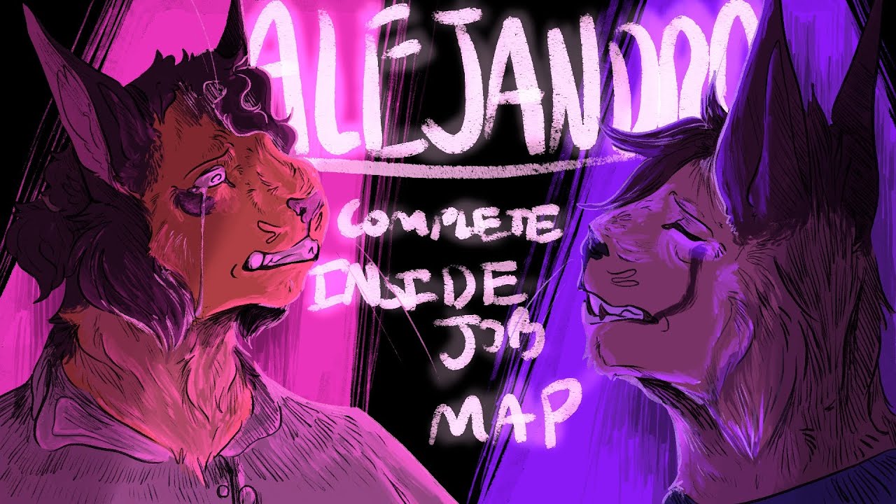 ALEJANDRO - COMPLETE INSIDE JOB PART 2 MAP