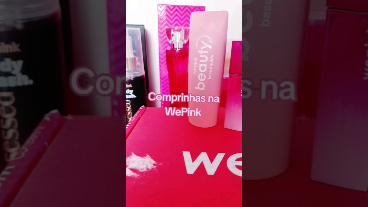 Comprinhas da WePink #wepink #virginiafonseca #comprinhas