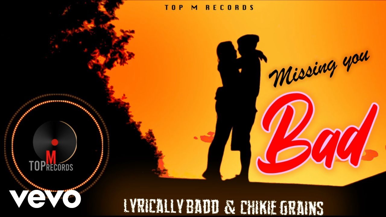 Lyrically Badd - Missing You (Audio Visual) ft. Chikie Grainz