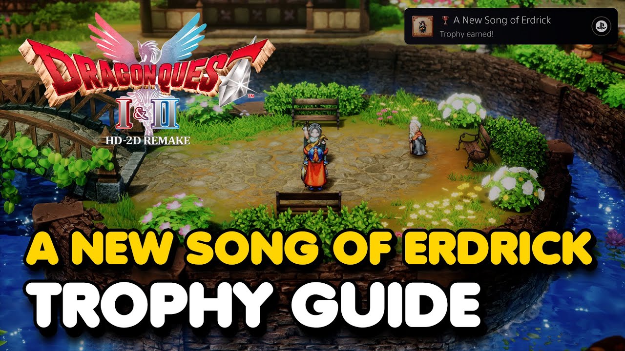 Dragon Quest 1 (HD-2D Remake) - A New Song of Erdrick Trophy Guide