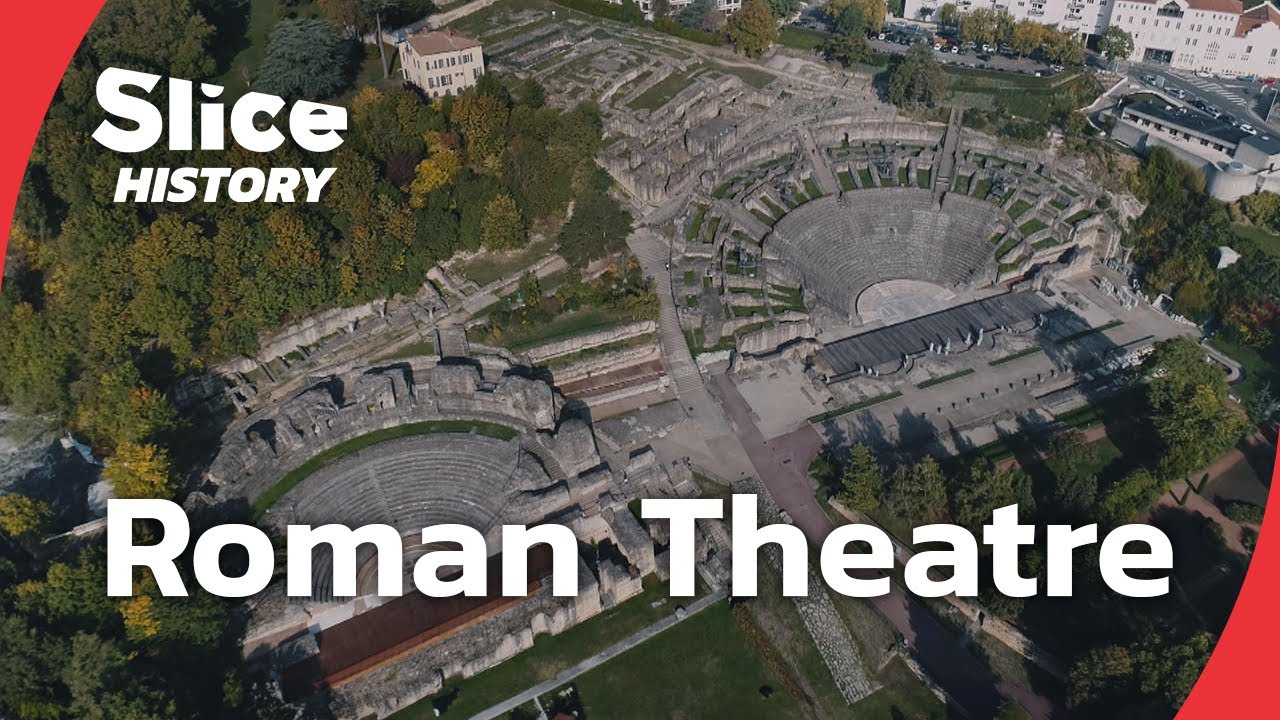 The Roman Theatre of Lugdunum: Power, Spectacle and Design I SLICE HISTORY