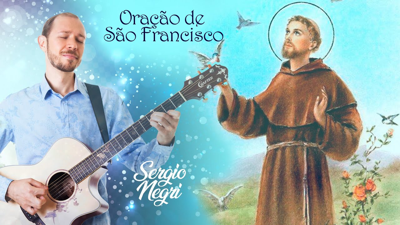 Oração de São Francisco por Sergio Negri