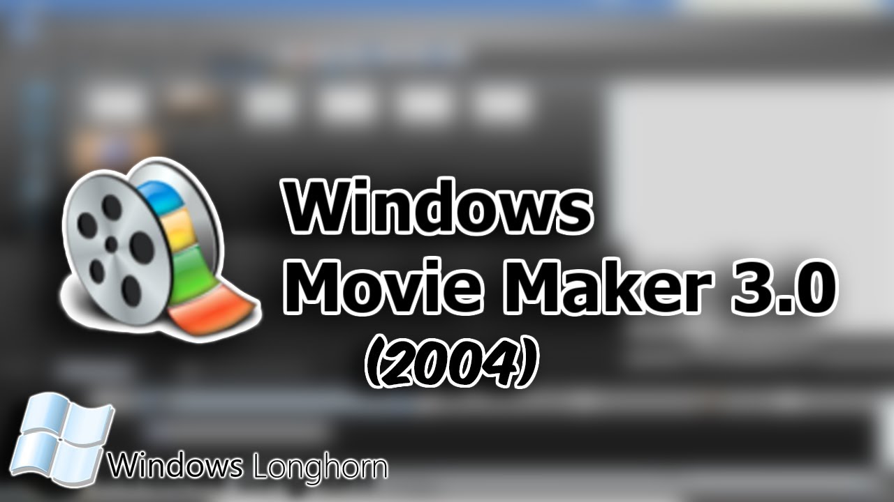 Windows Movie Maker 3.0 (2004) - Yes, it actually exists