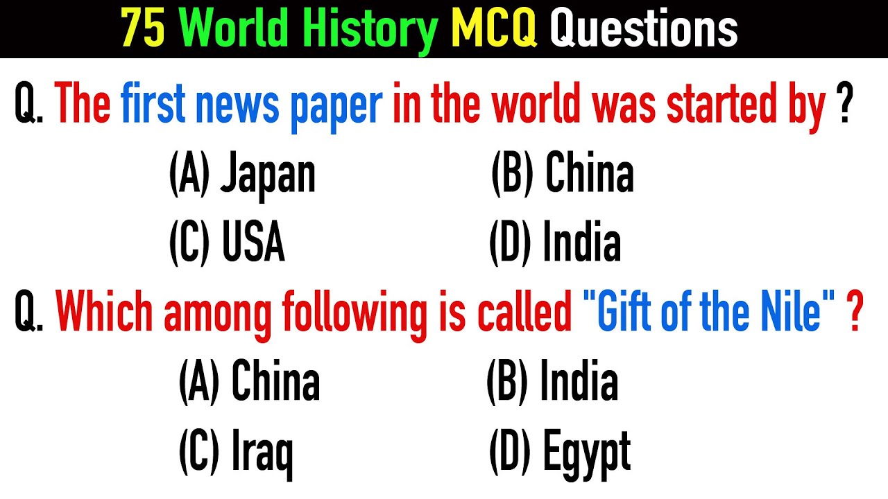 75 World History Questions and Answers | Ancient History, Medieval History, Modern History MCQ