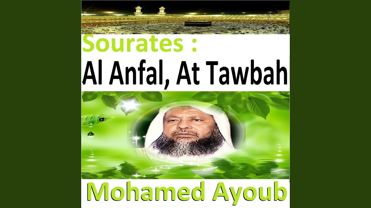 Sourates Al Anfal (Tarawih)