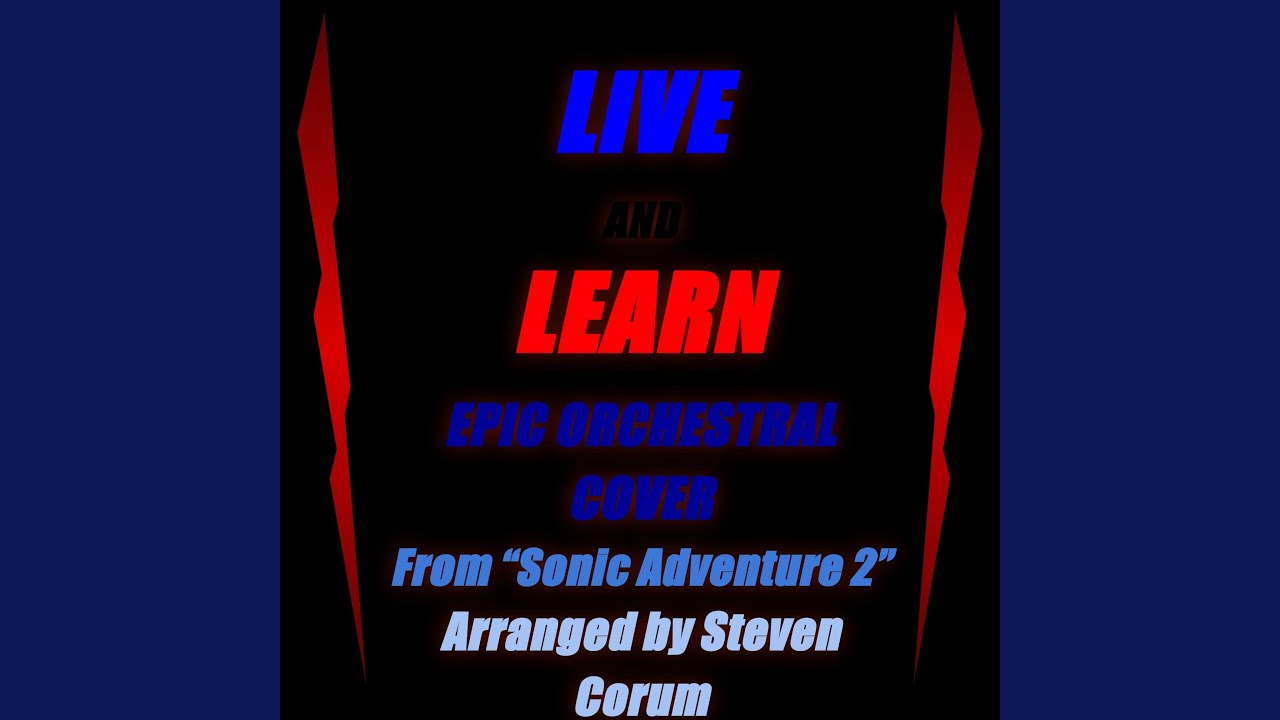 Live and Learn (Epic Orchestral)