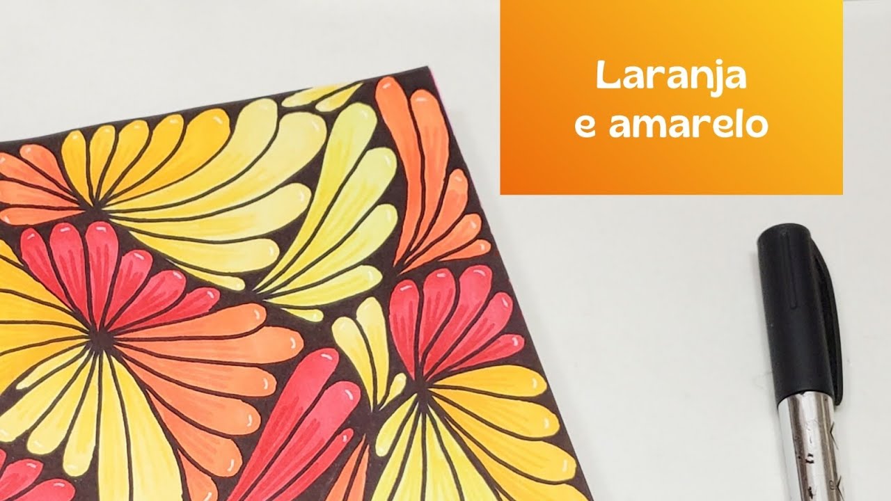 Coleção Desenho zen - Degradê Emocional - Flores amarelas e laranjas. Como fazer Zendoodles.