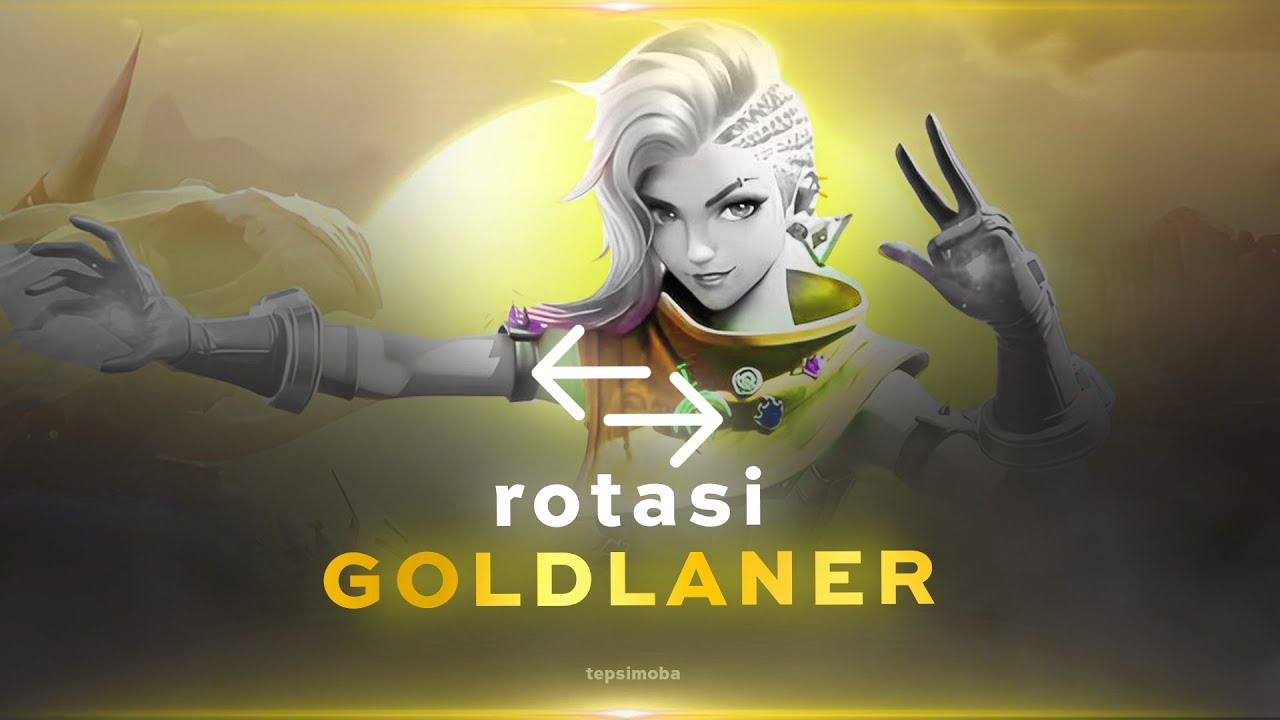 rotasi goldlaner di 2 kondisi 