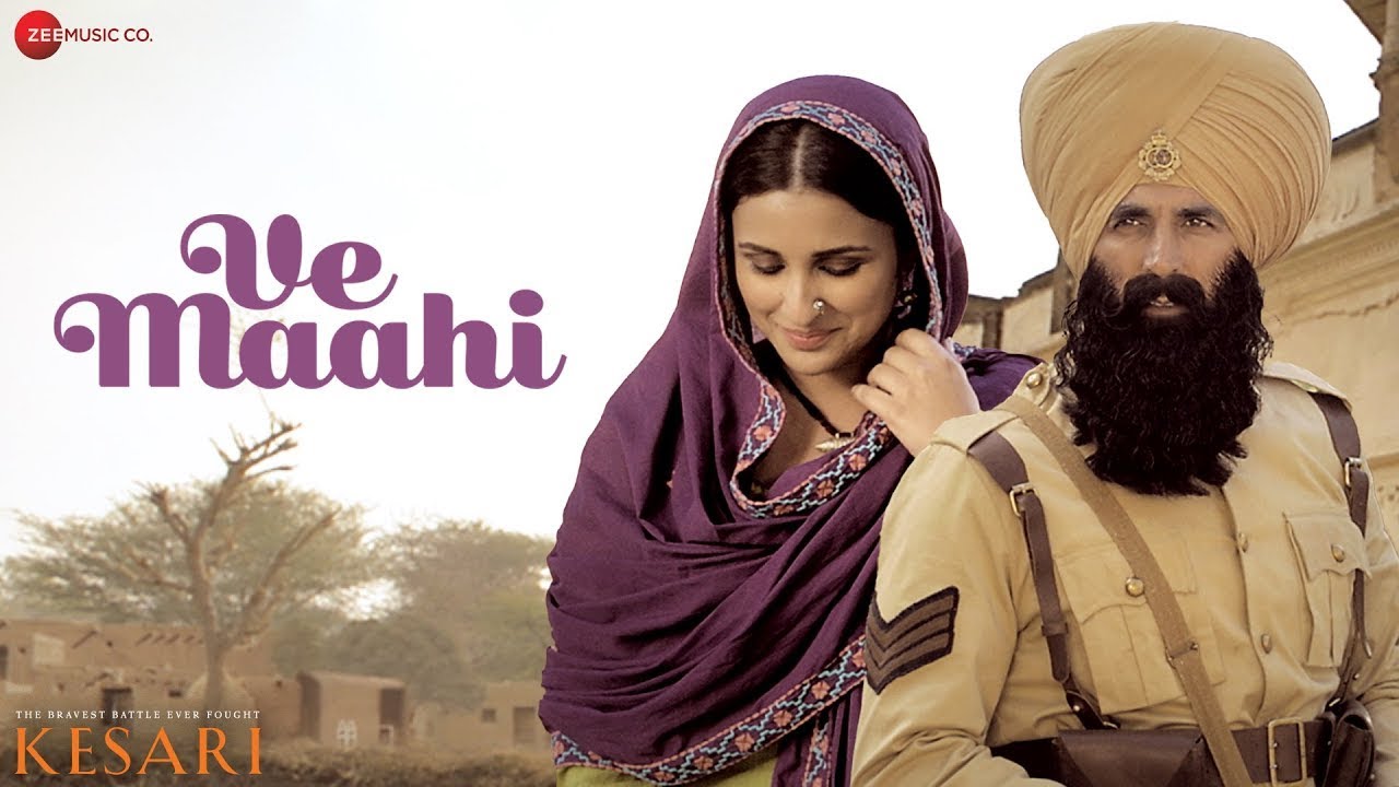 Ve Maahi | Kesari | Akshay Kumar & Parineeti Chopra | Arijit Singh & Asees Kaur | Tanishk Bagchi