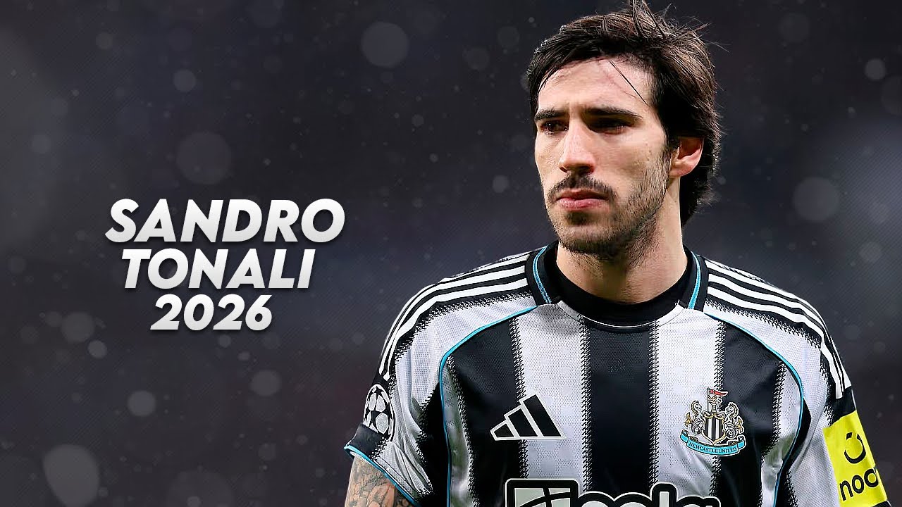 Sandro Tonali 2026 - Magic Skills, Goals & Assists - HD