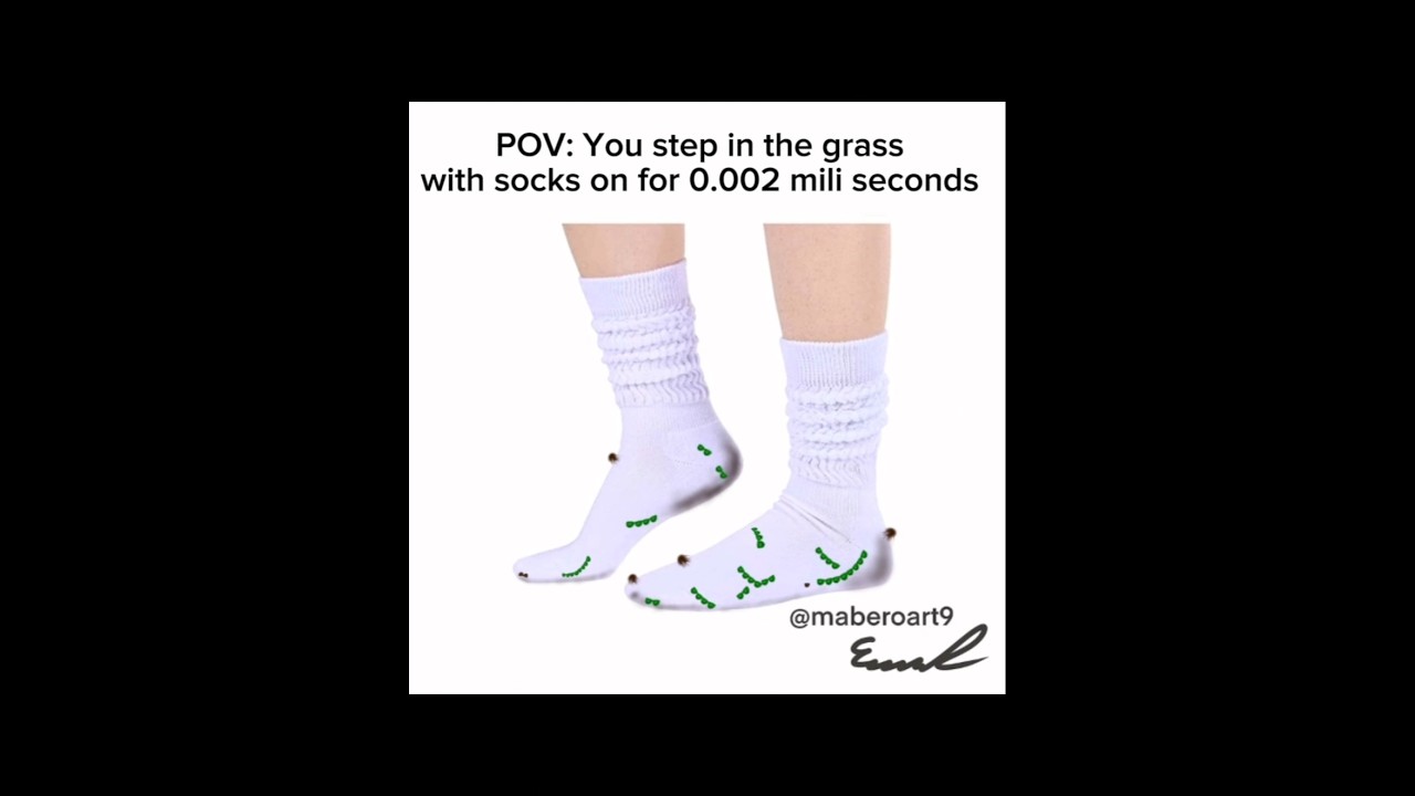 Stepping on grass with socks on be like... 