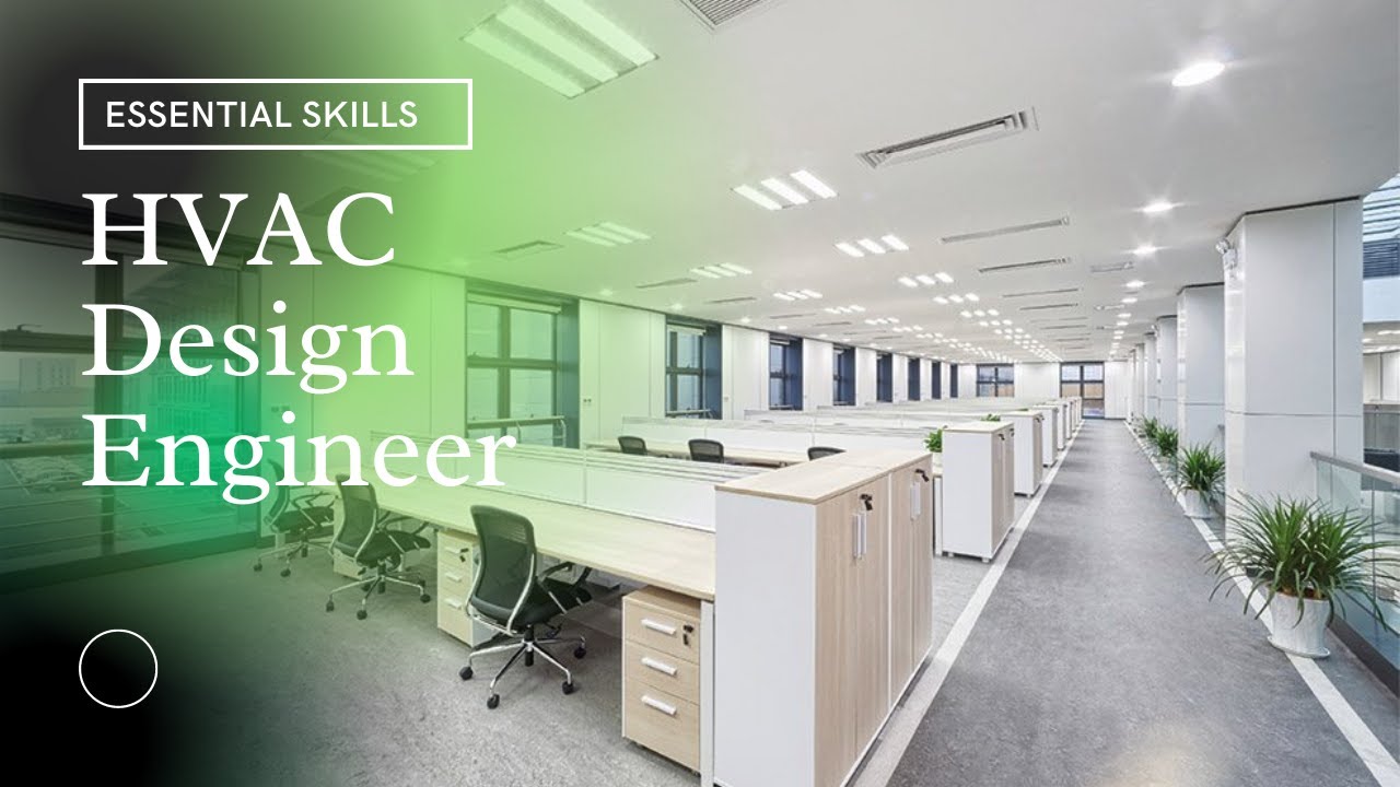 How to become an HVAC Design Engineer