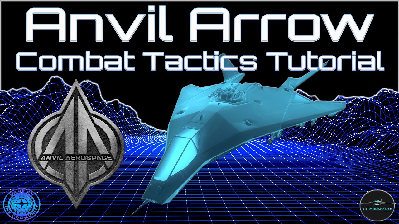 Star Citizen: Anvil Arrow Combat Tactics (Dogfighting Guide)