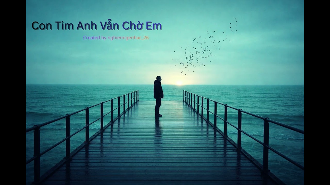 Con Tim Anh Vẫn Chờ Em
