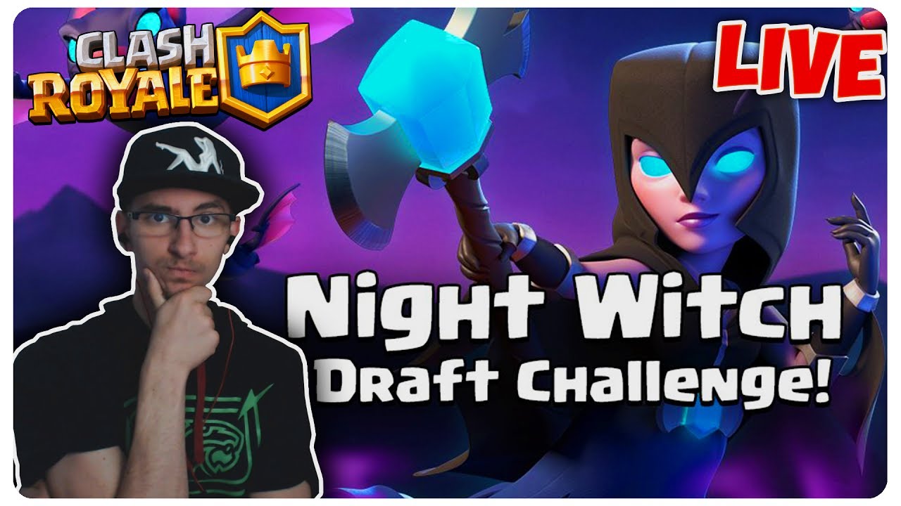 Night Witch Draft Challange | Clash Royale LIVE