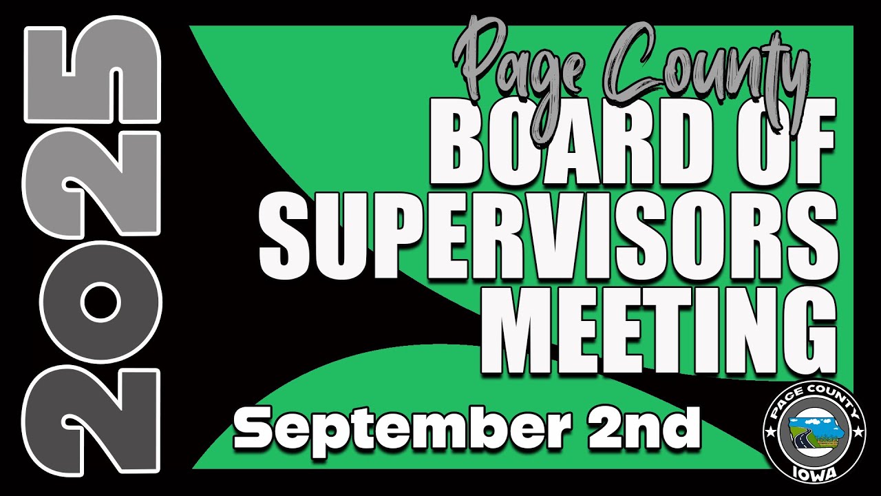 Page County Board of Supervisors Meeting Sept 2 2025