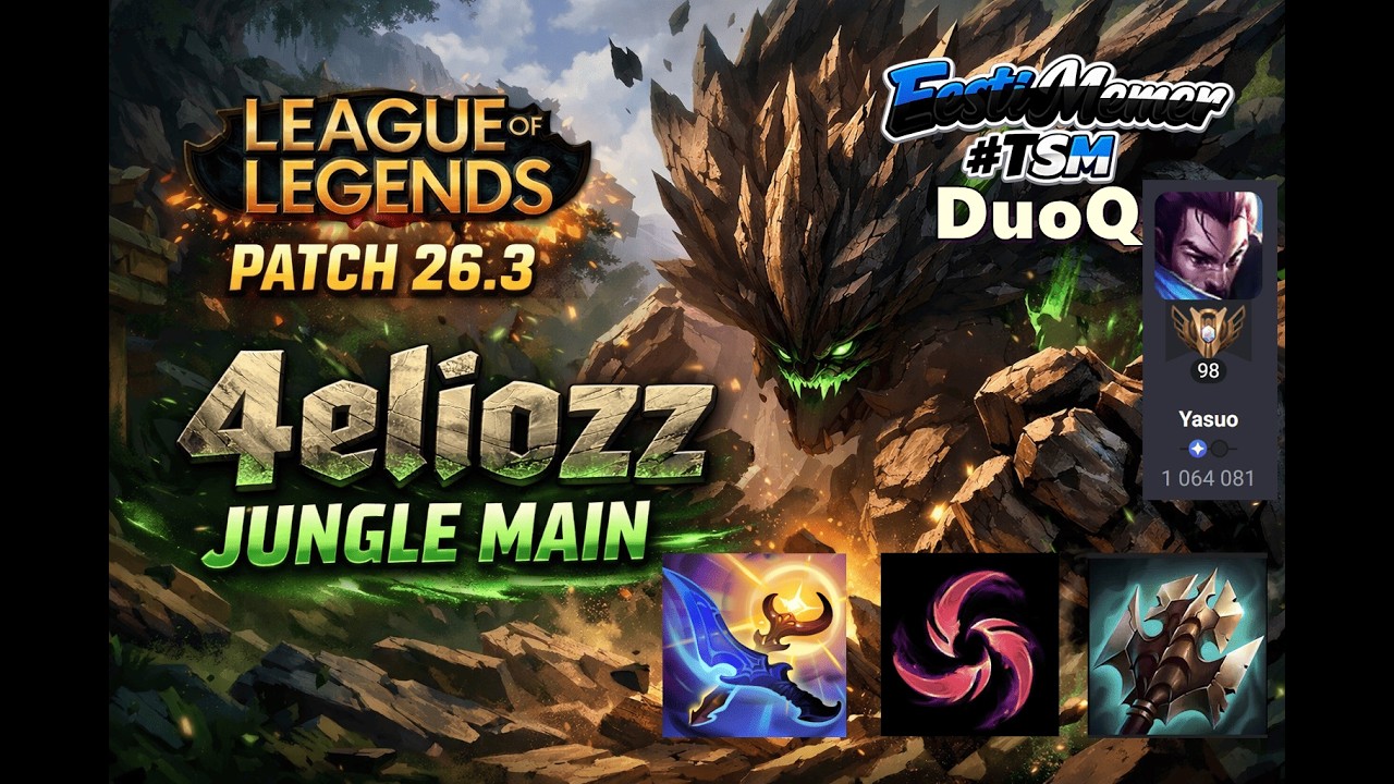 Patch 26.3 League of Legends Jungle Malphite DuoQ EUW [4eliozz, Eesti Memer] Overforcers