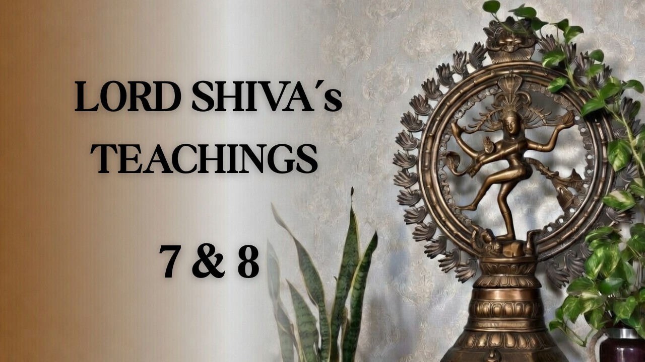 Shiva's Insight: Why Liars Always Suffer – Hoe True Dharma Protects You (Teachings 7 & 8)