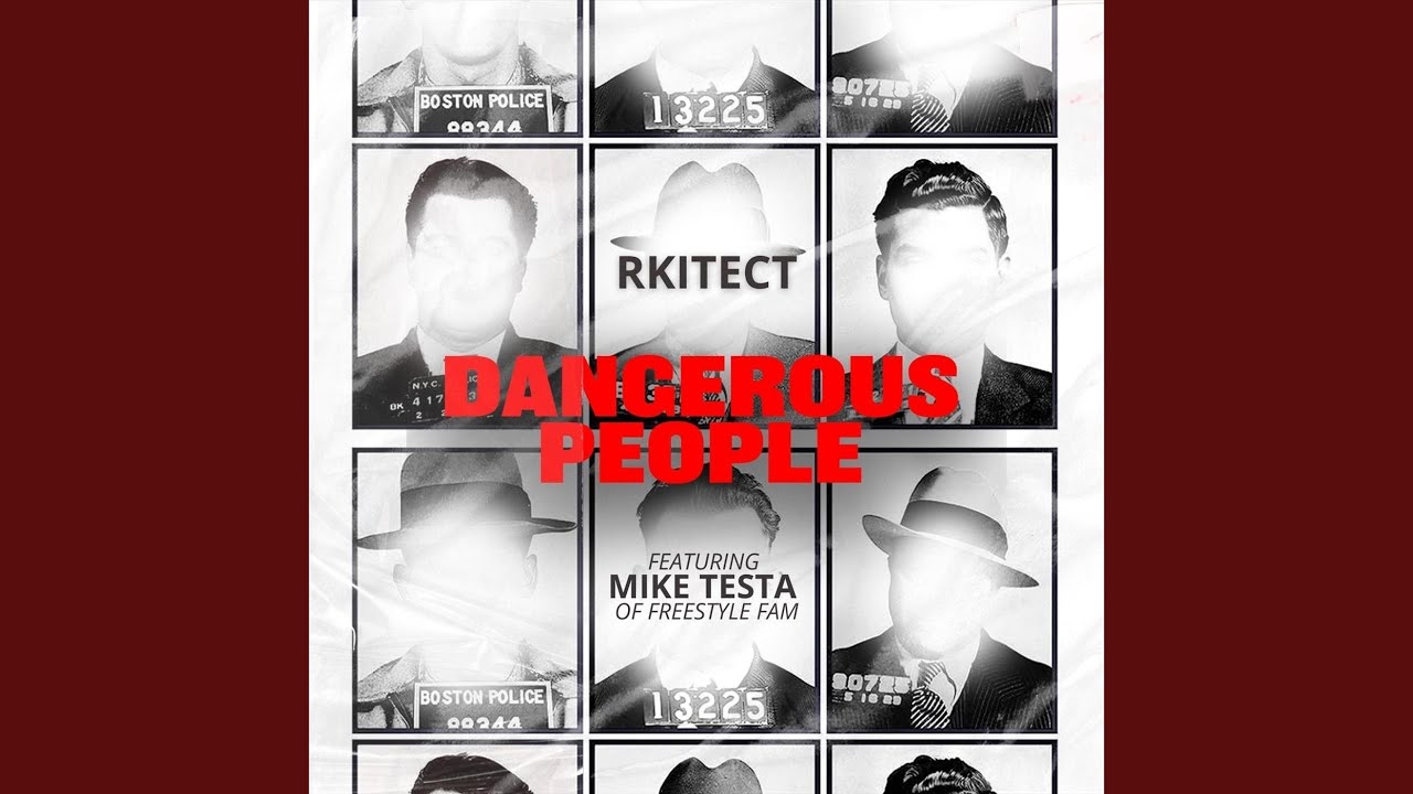 Dangerous People (feat. Mike Testa)