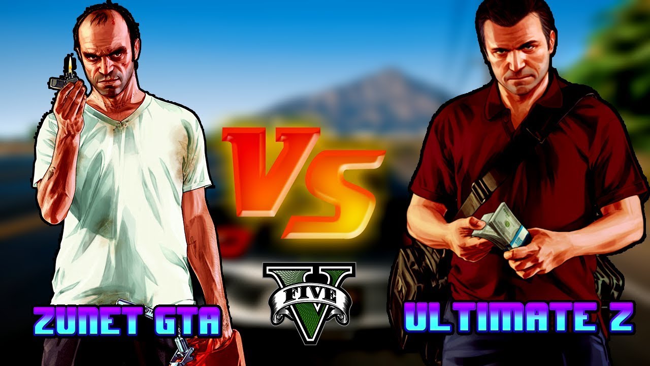 ZUNET GTA VS ULTIMATE Z - GRAND THEF AUTO 5 !!! - DUELO &Eacute;PICO