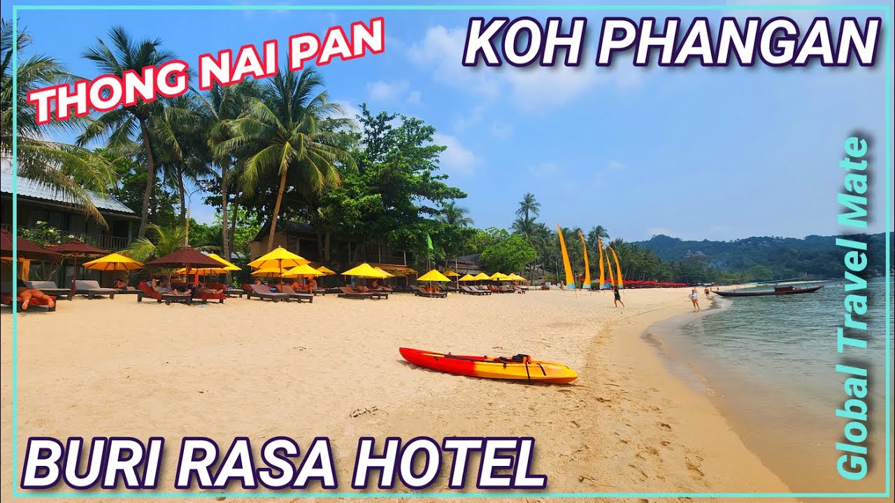 Inside Buri Rasa Village Beach Resort Koh Phangan 🇹🇭 Thailand