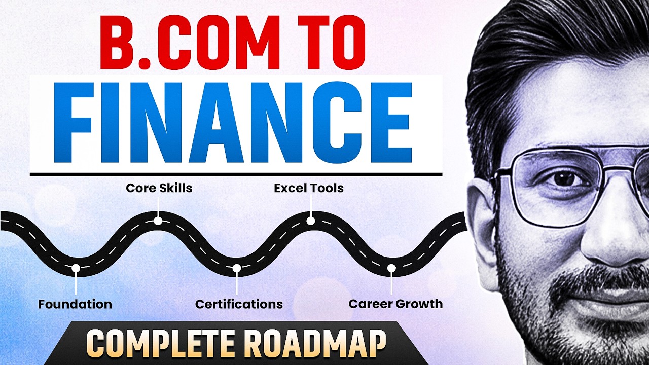 What After B.Com? Finance Career Roadmap | Salary | Skills & Certifications