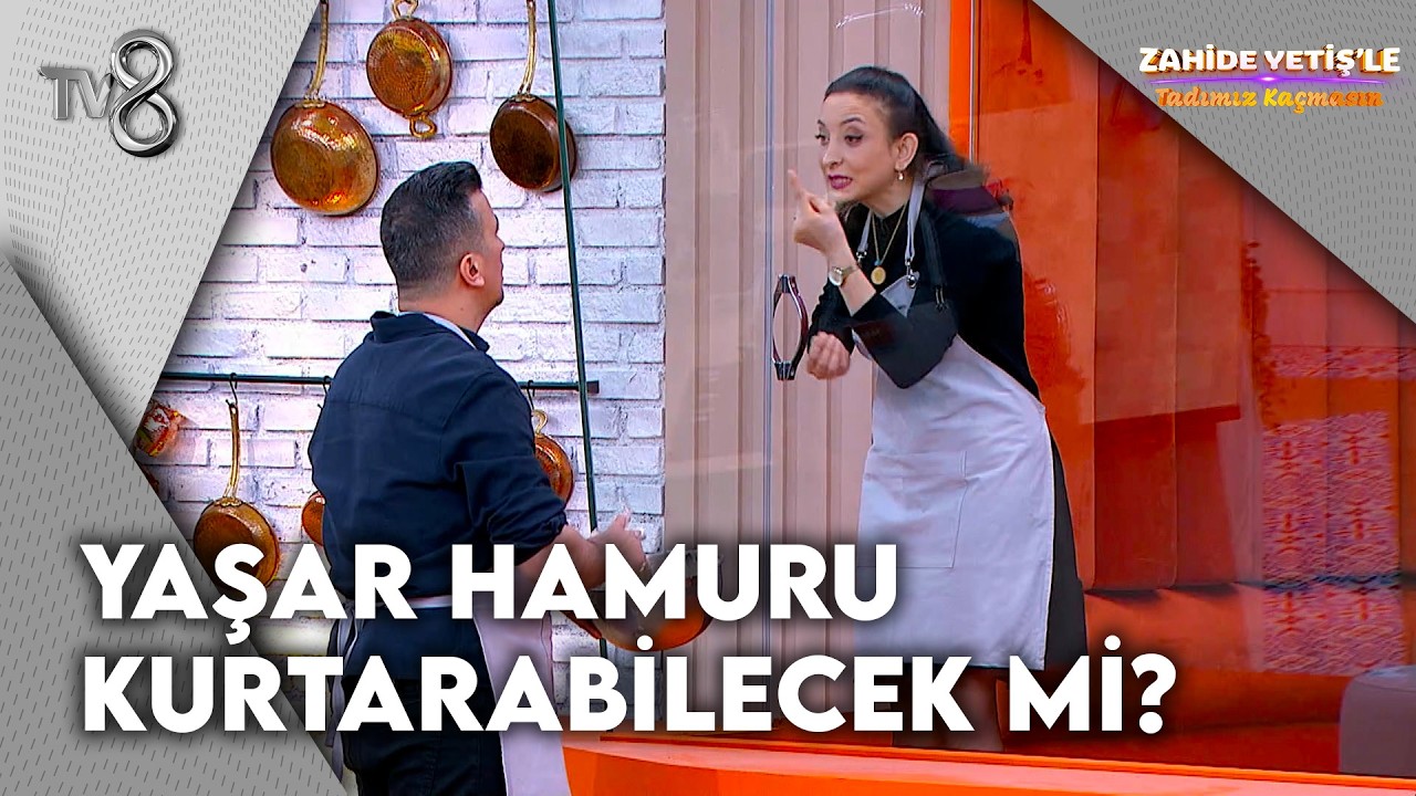 Yaşar Mantı Hamuruyla Mücadele Etti | Zahide Yetiş'le Tadımız Kaçmasın 13. Bölüm