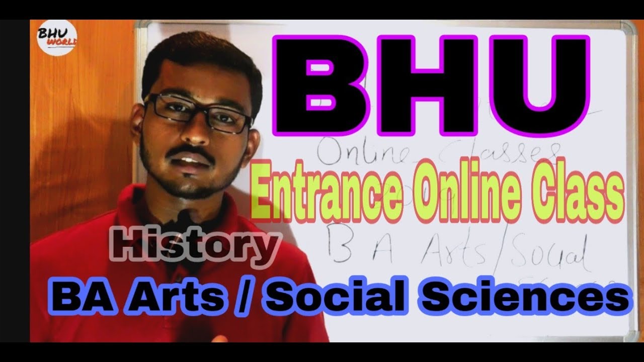BHU Entrance 2019  BA Arts / BA Social Sciences Online Classes।। Video #1 Syllabus History