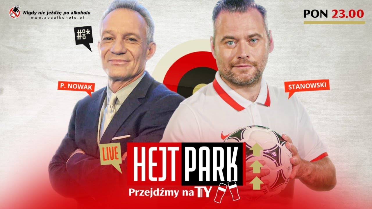 HEJT PARK - PRZEJDŹMY NA TY 187 - TRENER PIOTR NOWAK - PIŁKARSKIE WSPOMNIENIA Z USA