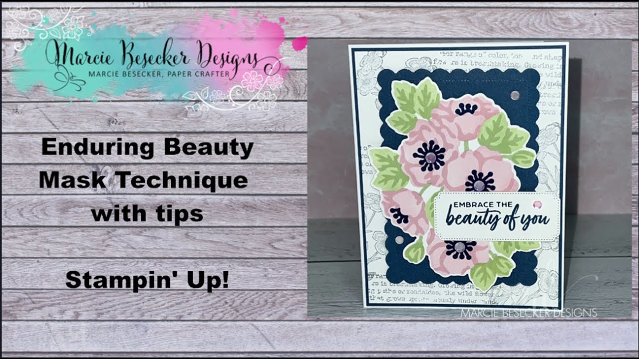 Enduring Beauty Mask Technique with tips -  Stampin' Up!