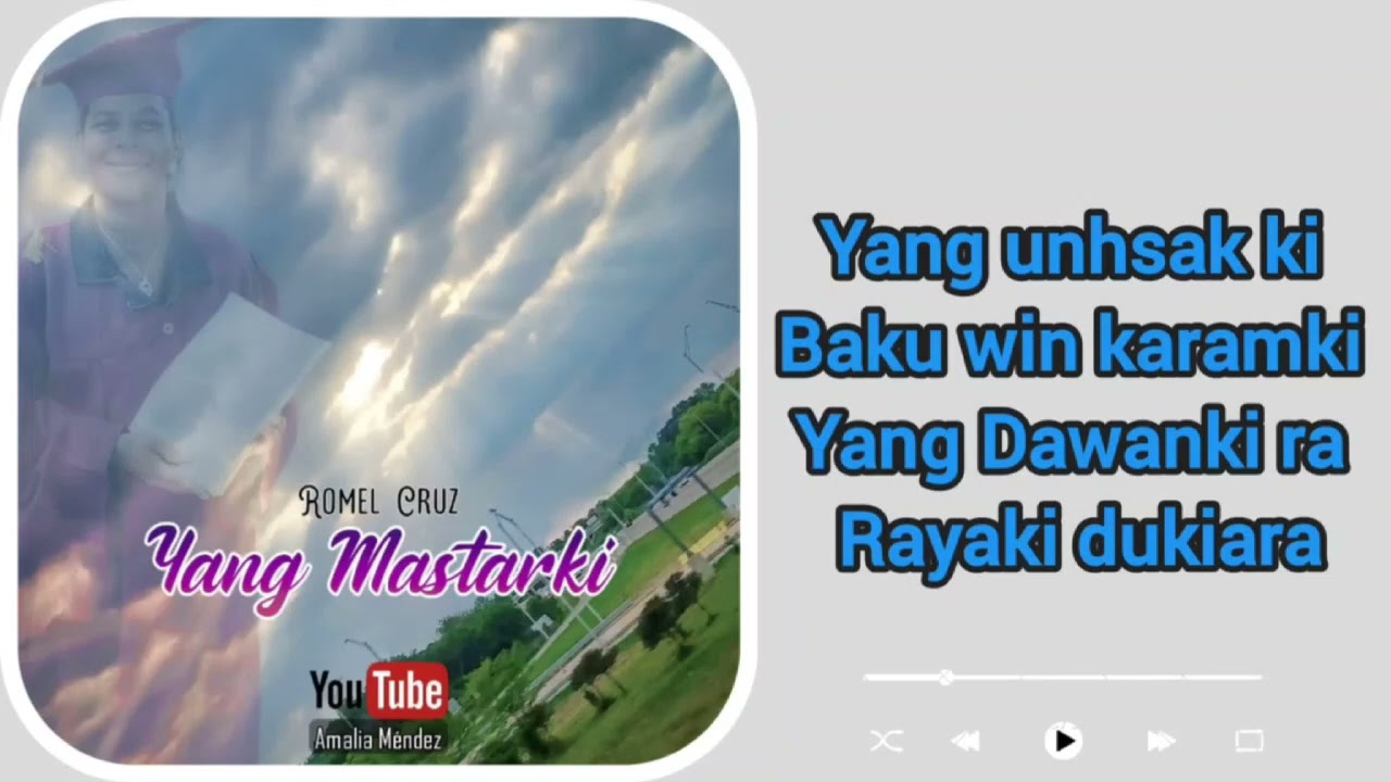 Romel Cruz Yang Mastarki Amalia Lukan Ka