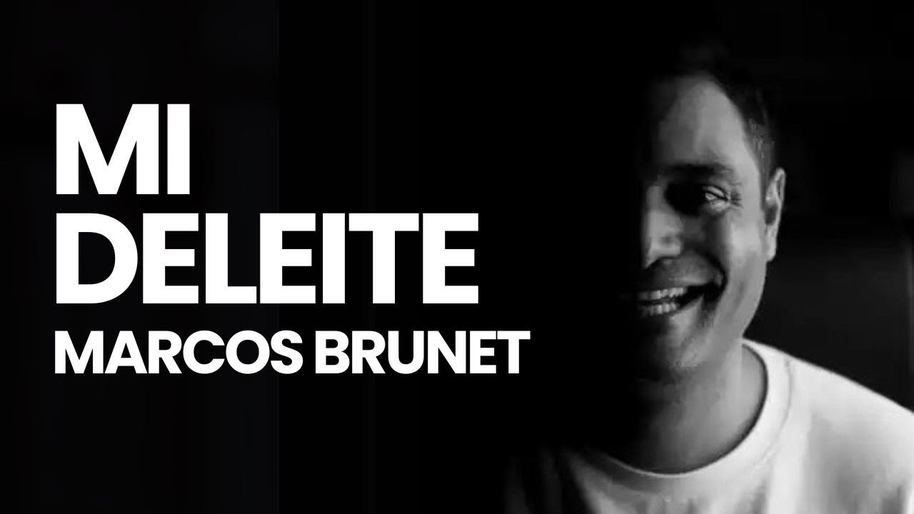 Marcos Brunet - Mi Deleite