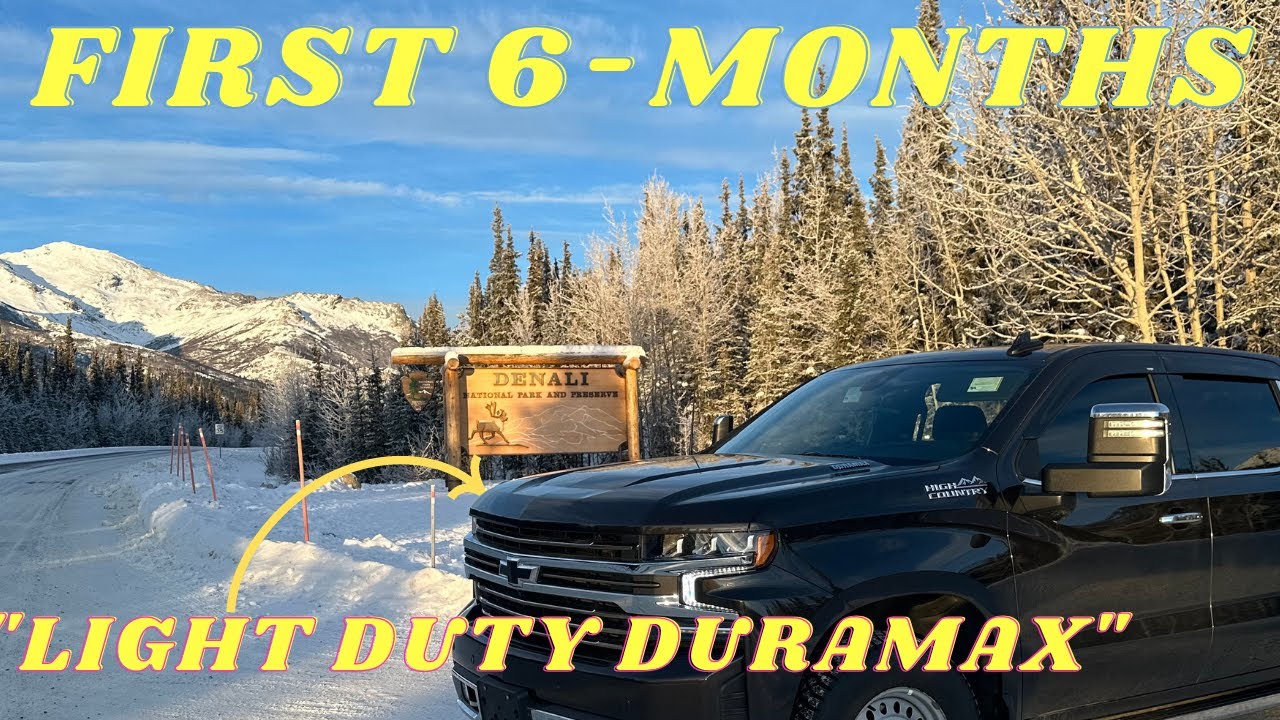 3.0L DURAMAX after 6 Months in Alaska- Is it worth it?