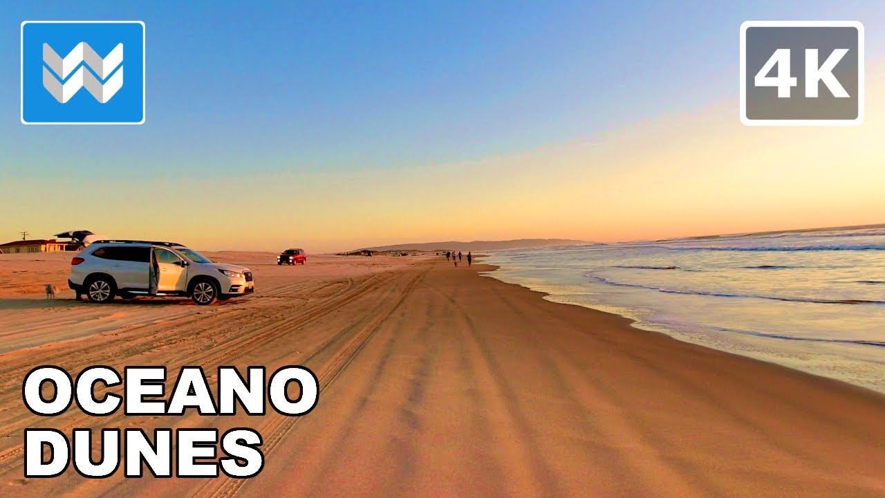 [4K] DRIVING ON PISMO BEACH - Oceano Dunes in San Luis Obispo County, California USA Relaxing Waves