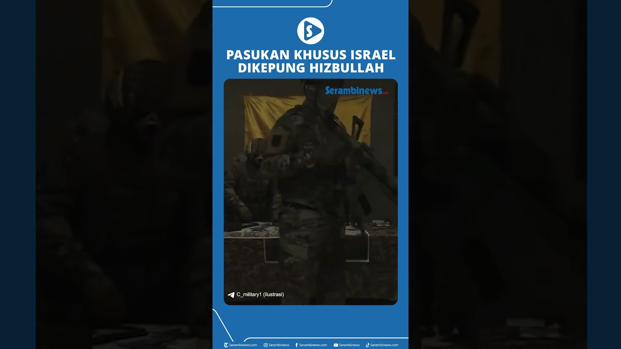 Pasukan Khusus Israel Dikepung Hizbullah
