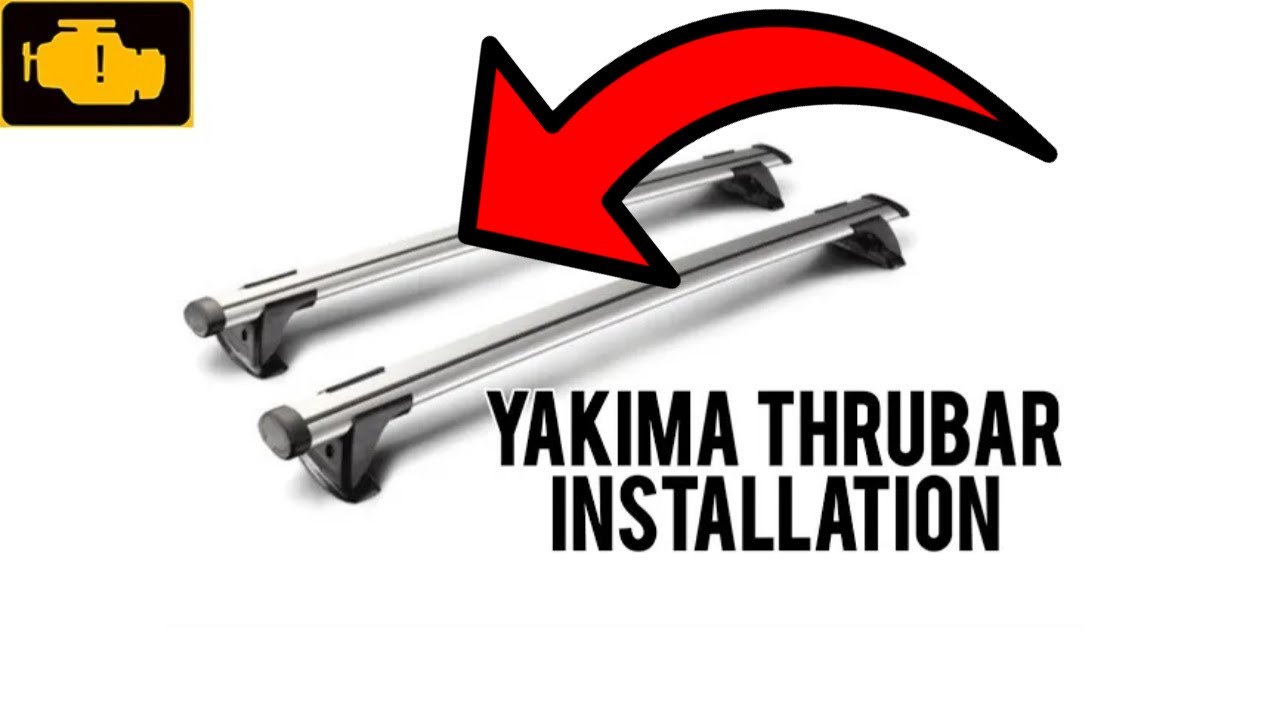 Yakima ThruBar Bagażniki Dachowe Montaż