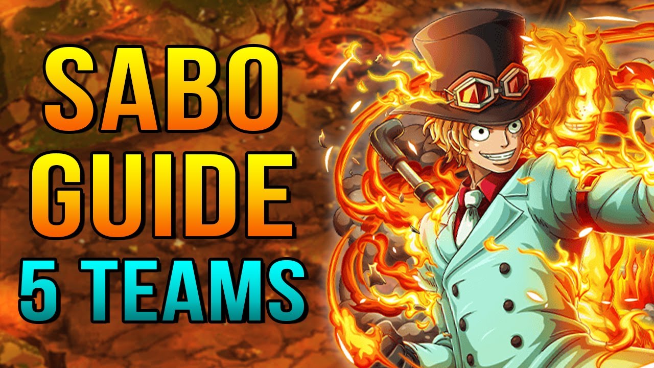 5 TEAMS! 60 STAMINA STAMPEDE SABO RAID GUIDE (One Piece Treasure Cruise)