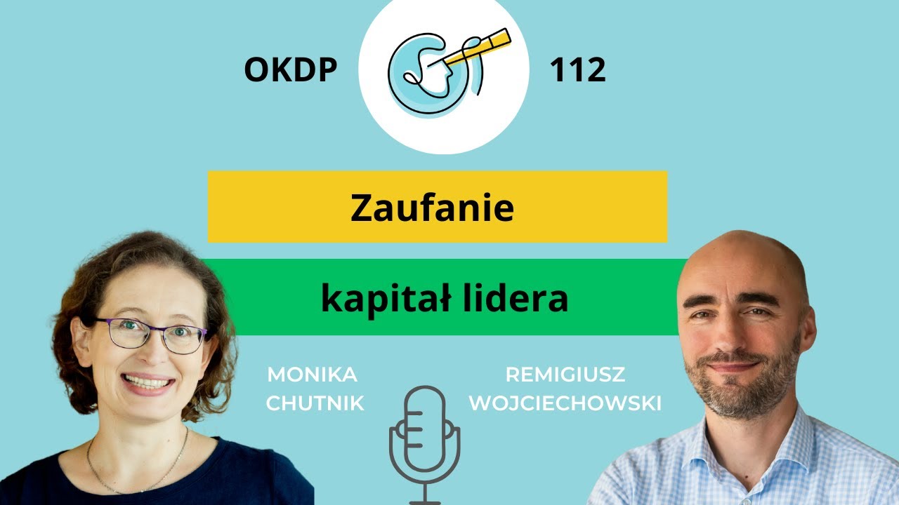 Zaufanie - kapitał lidera - OKDP 112