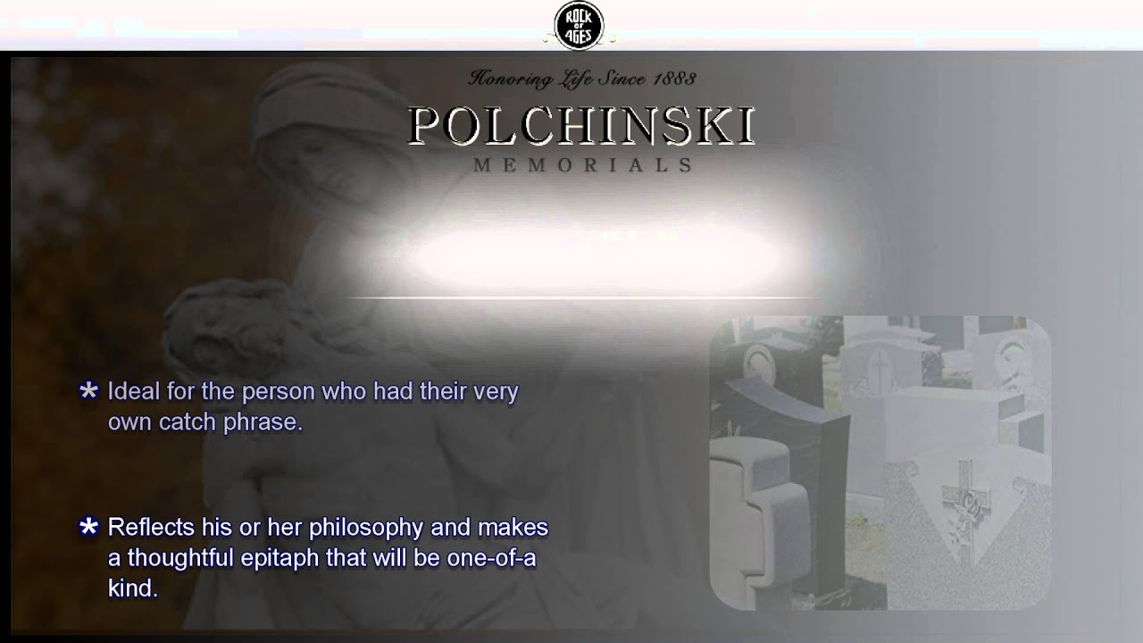 Headstone Inscription Ideas by Polchinski Memorials