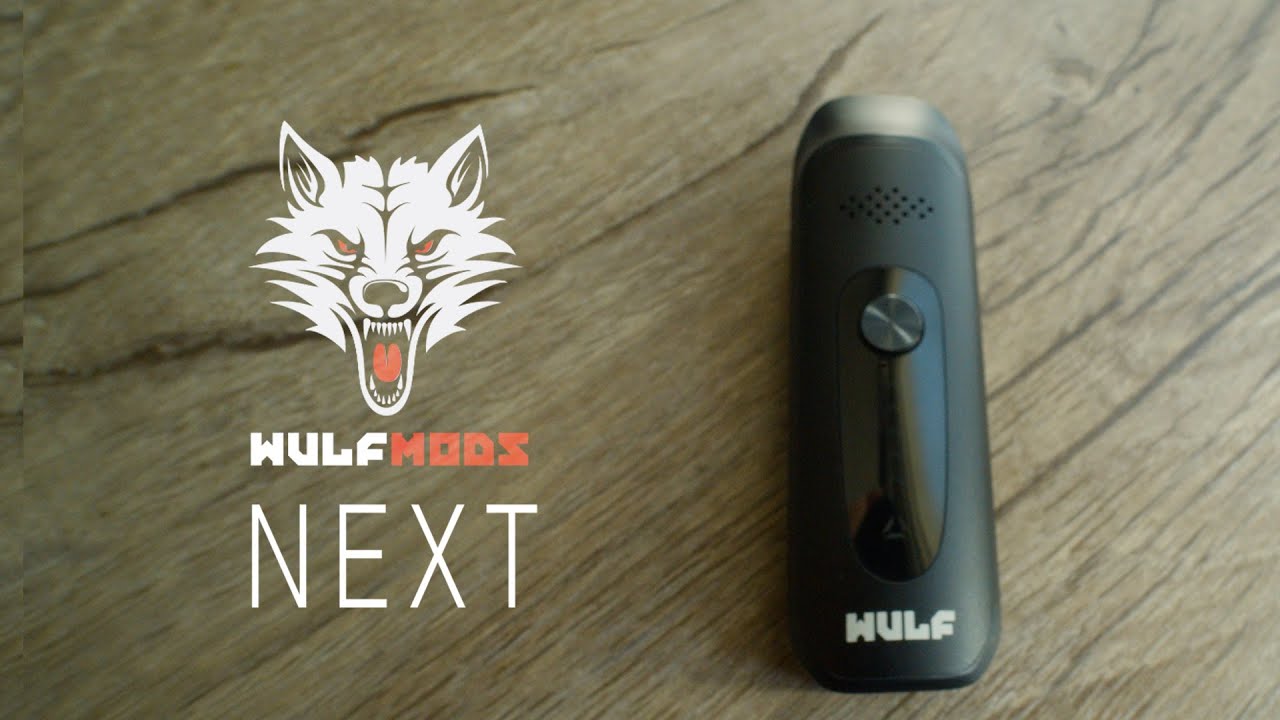 How-To: Wulf Next Dry Herb Vaporizer
