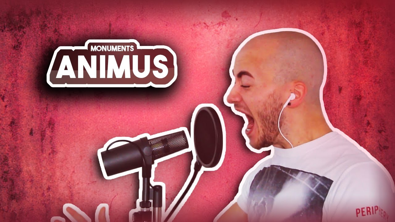 MONUMENTS - Animus | Vocal Cover by Victor Borba