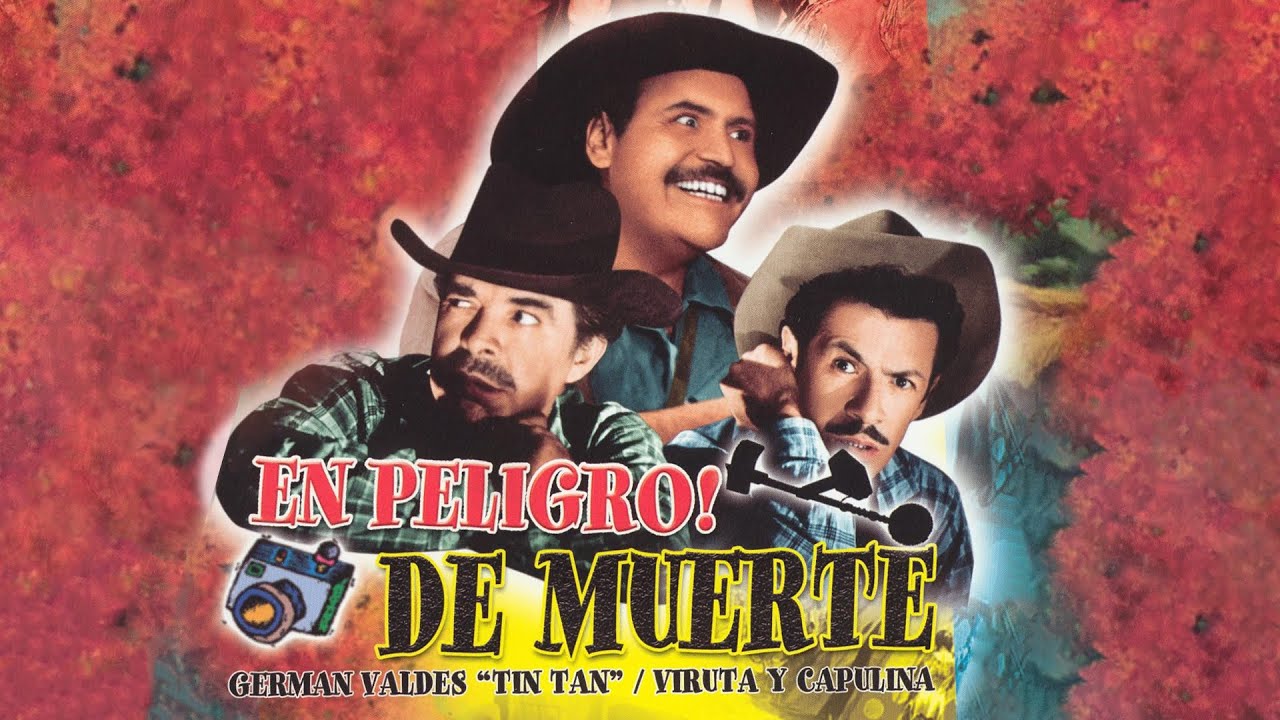 Capulina, Viruta y Tin Tan: &iexcl;En peligro de muerte! - Pel&iacute;cula Completa