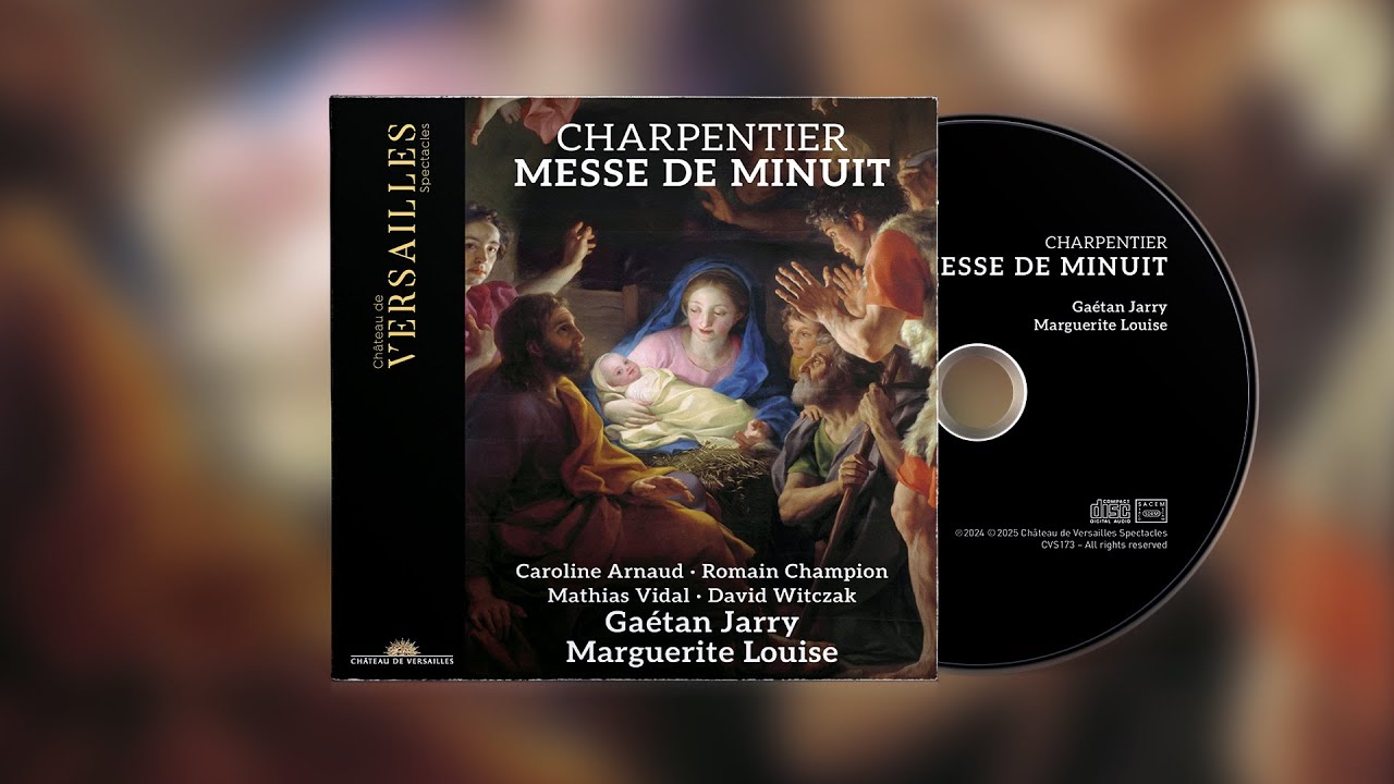 📀 MESSE DE MINUIT, Charpentier | CD - Label Château de Versailles Spectacles