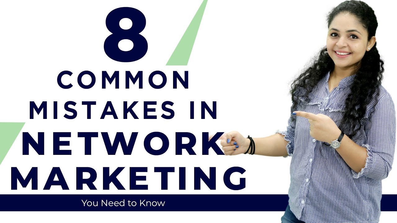 [Hindi] 8 Common Mistakes in Network Marketing | Mistake in Network Marketing | Network Marketing