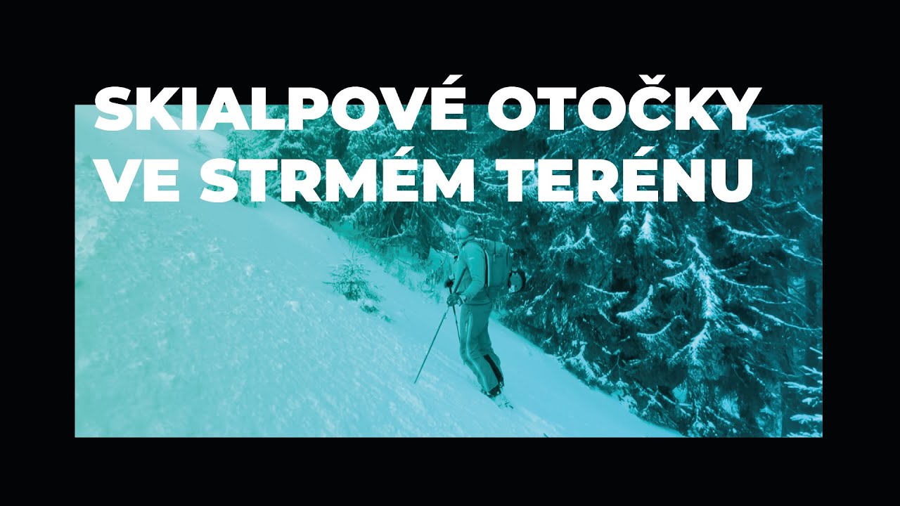 Skialpová stoupací otočka ve strmém terénu